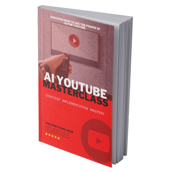 AI YouTube Masterclass - eBook with Resell Rights